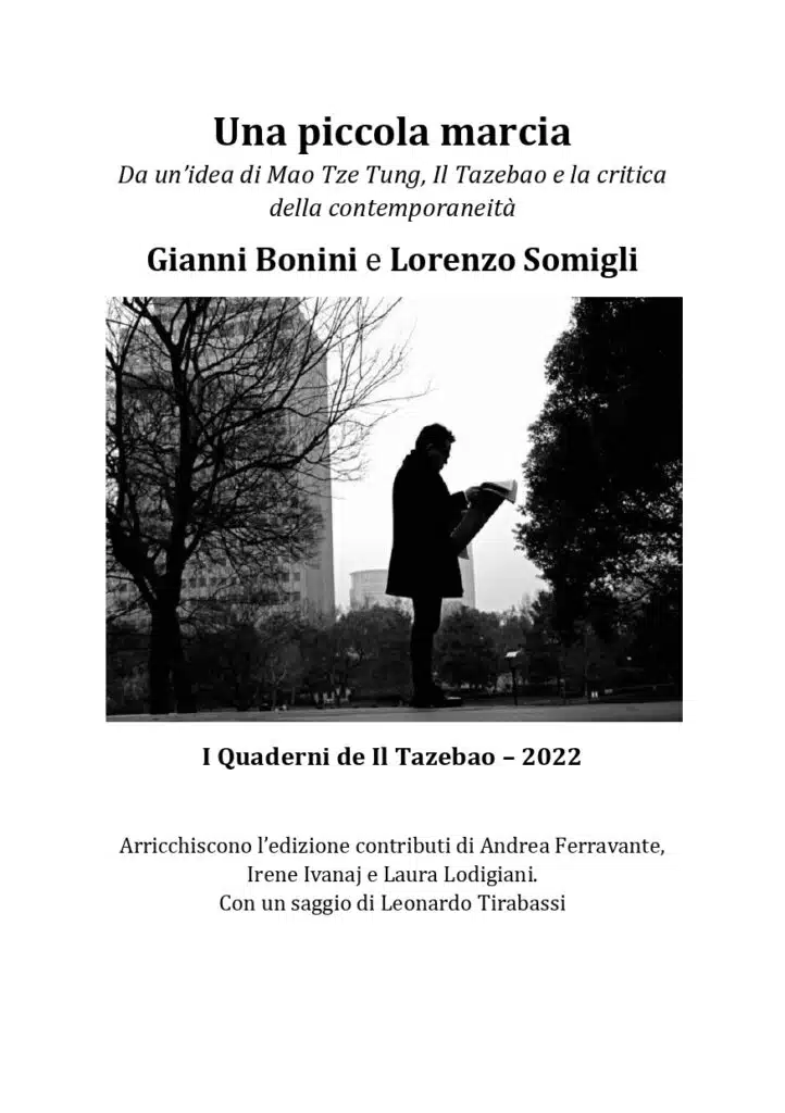 Una piccola marcia Gianni Bonini e Lorenzo Somigli Il Tazebao 2022 - copertina
